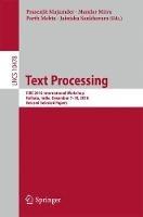 Text Processing: FIRE 2016 International Workshop, Kolkata, India, December 7–10, 2016, Revised Selected Papers - cover