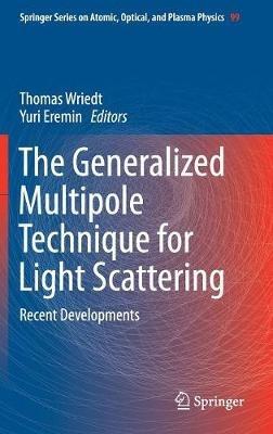 The Generalized Multipole Technique for Light Scattering: Recent Developments - cover