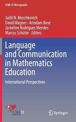 Language and Communication in Mathematics Education: International Perspectives - cover