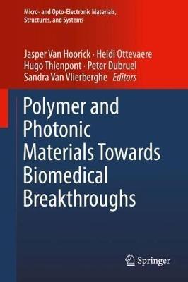 Polymer and Photonic Materials Towards Biomedical Breakthroughs - cover
