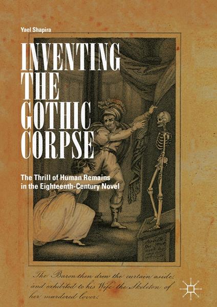 Inventing the Gothic Corpse