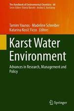 Karst Water Environment: Advances in Research, Management and Policy