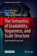 The Semantics of Gradability, Vagueness, and Scale Structure: Experimental Perspectives