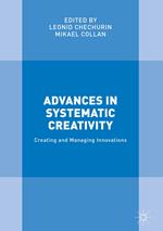 Advances in Systematic Creativity