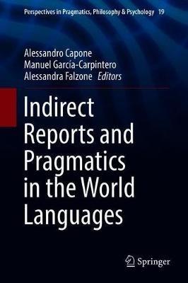 Indirect Reports and Pragmatics in the World Languages - cover