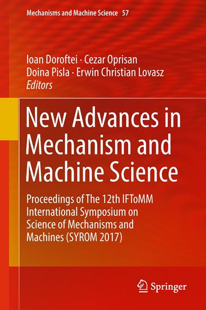 New Advances in Mechanism and Machine Science
