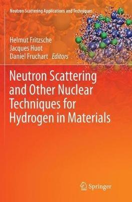 Neutron Scattering and Other Nuclear Techniques for Hydrogen in Materials - cover