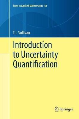 Introduction to Uncertainty Quantification - T.J. Sullivan - cover