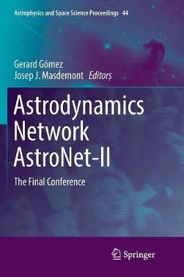 Astrodynamics Network AstroNet-II: The Final Conference - cover