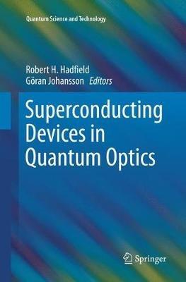 Superconducting Devices in Quantum Optics - cover