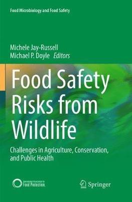 Food Safety Risks from Wildlife: Challenges in Agriculture, Conservation, and Public Health - cover
