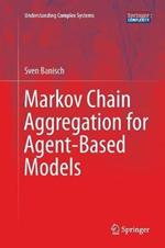 Markov Chain Aggregation for Agent-Based Models
