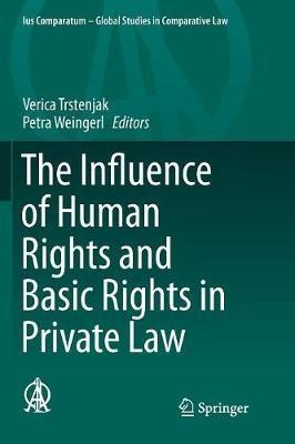The Influence of Human Rights and Basic Rights in Private Law - cover