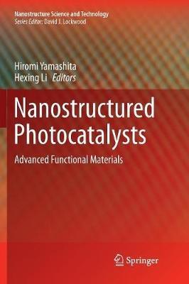 Nanostructured Photocatalysts: Advanced Functional Materials - cover