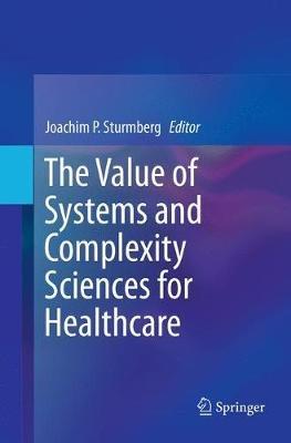 The Value of Systems and Complexity Sciences for Healthcare - cover
