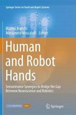 Human and Robot Hands: Sensorimotor Synergies to Bridge the Gap Between Neuroscience and Robotics