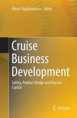 Cruise Business Development: Safety, Product Design and Human Capital - cover