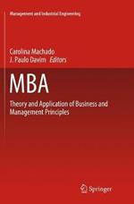 MBA: Theory and Application of Business and Management Principles