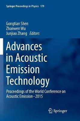 Advances in Acoustic Emission Technology: Proceedings of  the World Conference on Acoustic Emission–2015 - cover