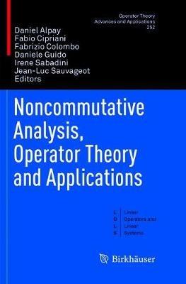 Noncommutative Analysis, Operator Theory and Applications - cover