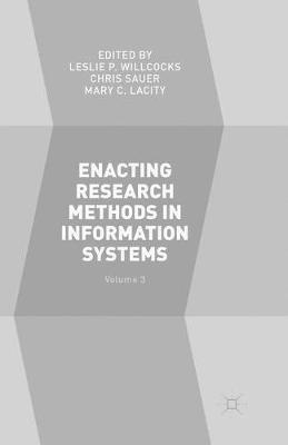 Enacting Research Methods in Information Systems: Volume 3 - cover