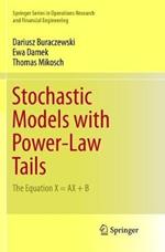 Stochastic Models with Power-Law Tails: The Equation X = AX + B