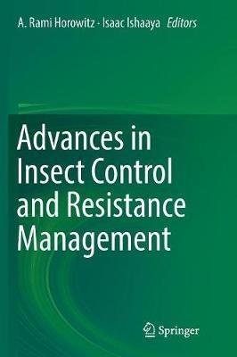 Advances in Insect Control and Resistance Management - cover