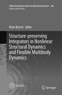 Structure-preserving Integrators in Nonlinear Structural Dynamics and Flexible Multibody Dynamics - cover