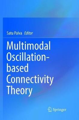 Multimodal Oscillation-based Connectivity Theory - cover