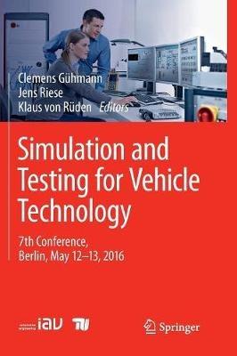 Simulation and Testing for Vehicle Technology: 7th Conference, Berlin, May 12-13, 2016 - cover