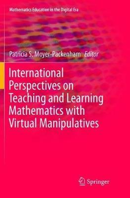 International Perspectives on Teaching and Learning Mathematics with Virtual Manipulatives - cover
