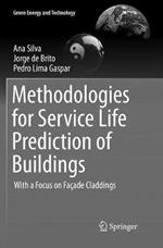 Methodologies for Service Life Prediction of Buildings: With a Focus on Façade Claddings