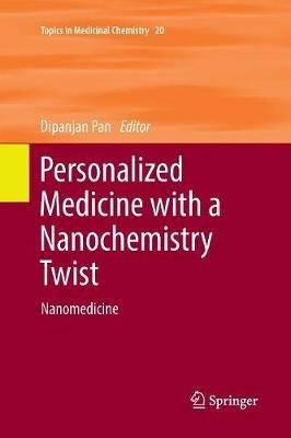 Personalized Medicine with a Nanochemistry Twist: Nanomedicine - cover