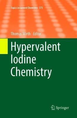 Hypervalent Iodine Chemistry - cover