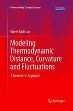 Modeling Thermodynamic Distance, Curvature and Fluctuations: A Geometric Approach