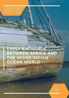 Early Exchange between Africa and the Wider Indian Ocean World - cover