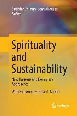 Spirituality and Sustainability: New Horizons and Exemplary Approaches - cover