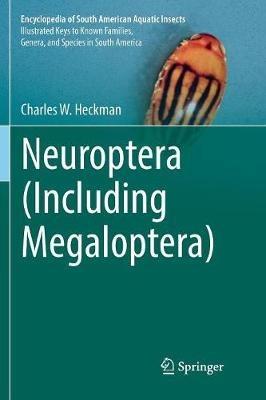 Neuroptera (Including Megaloptera) - Charles W. Heckman - cover