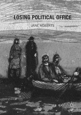 Losing Political Office - Jane Roberts - cover