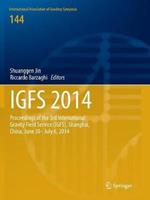 IGFS 2014: Proceedings of the 3rd International Gravity Field Service (IGFS), Shanghai, China, June 30 - July 6, 2014