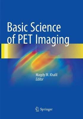 Basic Science of PET Imaging - cover
