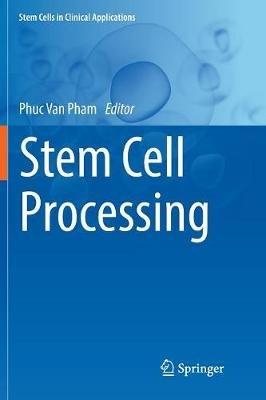 Stem Cell Processing - cover