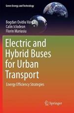 Electric and Hybrid Buses for Urban Transport: Energy Efficiency Strategies