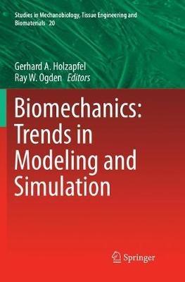 Biomechanics: Trends in Modeling and Simulation - cover
