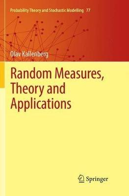 Random Measures, Theory and Applications - Olav Kallenberg - cover