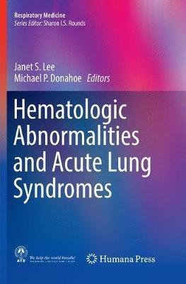 Hematologic Abnormalities and Acute Lung Syndromes - cover