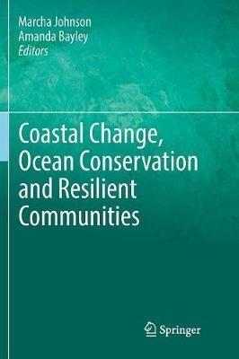 Coastal Change, Ocean Conservation and Resilient Communities - cover