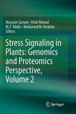 Stress Signaling in Plants: Genomics and Proteomics Perspective, Volume 2 - cover