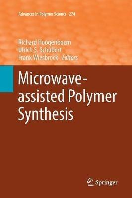 Microwave-assisted Polymer Synthesis - cover
