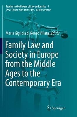 Family Law and Society in Europe from the Middle Ages to the Contemporary Era - cover